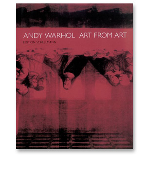Andy Warhol<br/>Art from Art