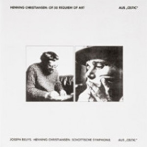 Henning Christiansen - Schottische Symphonie / Requiem of Art