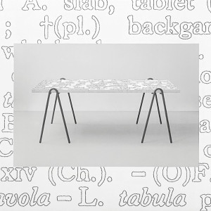 Joseph Kosuth Editions 2019/2025 ‘Table, Tabula’ [Table Format]